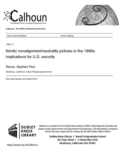 Nordic nonalignment/neutrality policies in the 1990s: implications for U.S. security