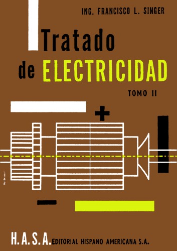 Tratado de Electricidad, Tomo II