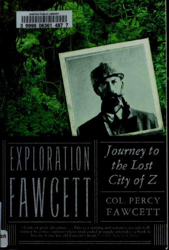 Exploration Fawcett: Journey to the Lost City of Z