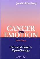 Cancer and emotion : an introduction to psycho-oncology in adults