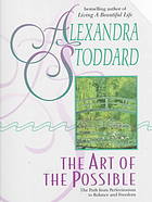 The art of the possible: the path from perfectionism to balance and freedom