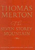 The Seven Storey Mountain