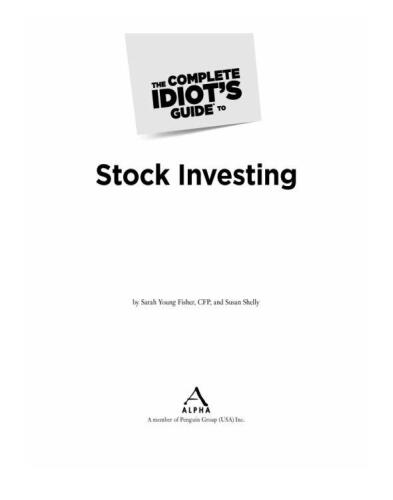 The Complete Idiot's Guide to Stock Investing