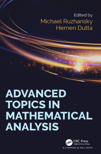 Advanced topics in mathematical analysis