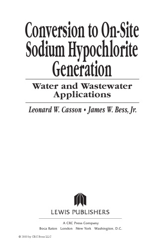 Conversion to on-site sodium hypochlorite generation: water and wastewater applications