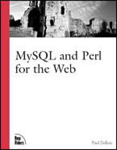 MySQL and Perl for the Web