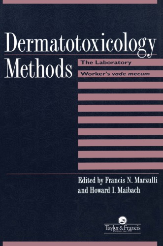 Dermatotoxicology Methods: the Laboratory Worker's Ready Reference