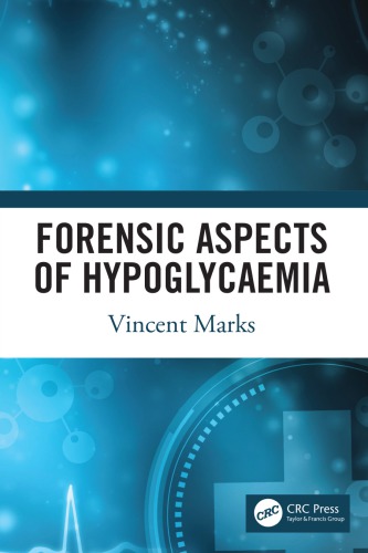 Forensic Aspects of Hypoglycaemia:
