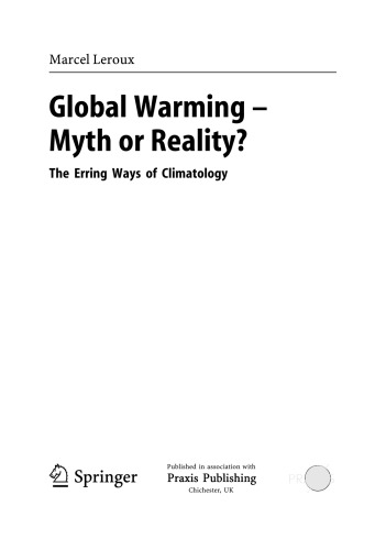 Global Warming - Myth or Reality?: the Erring Ways of Climatology
