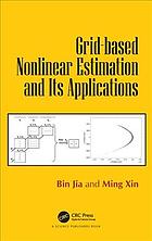 Grid-based nonlinear estimation and its applications