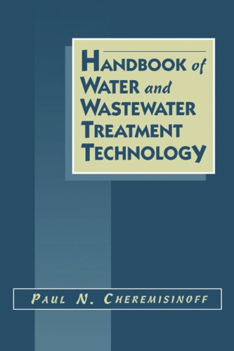 Handbook of water and wastewater treatment technology