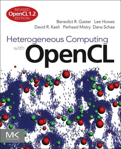 Heterogeneous Computing with OpenCL,
