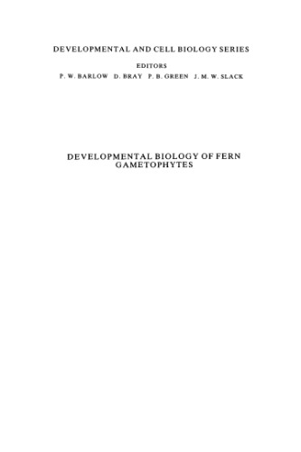Developmental Biology of Fern Gametophytes