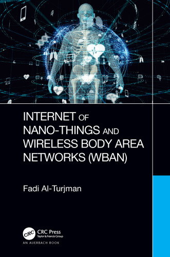 Internet of nano-things and wireless body area networks (WBAN)