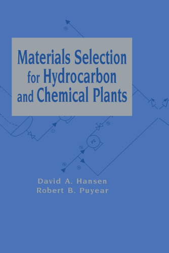 Materials Selection for Hydrocarbon and Chemical Plants