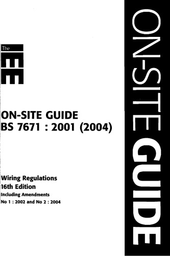 IEE On- Site Guide: To BS 7671 : 201 (2004) Including Amendments No 1 : 2002 and No 2 : 2004)Iee Wiring Regulations Brown