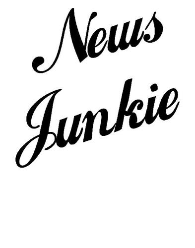 News Junkie