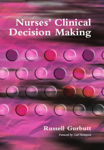 Nurses' Clinical Decision Making