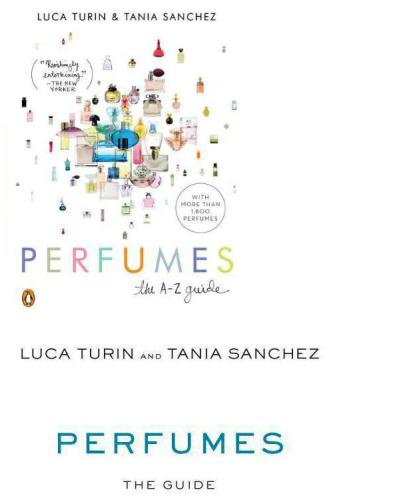 The Perfumes The A-Z Guide