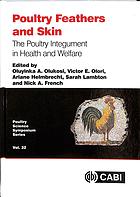 Poultry feathers and skin: the poultry integument in health and welfare