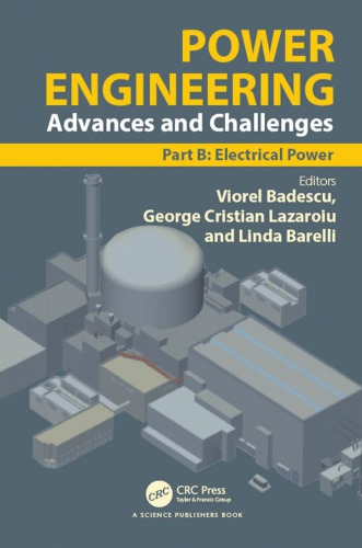 Power engineering: advances and challenges. Part B, Electrical power