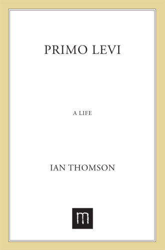 Primo levi: a life