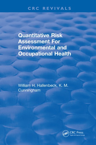 Quantitative risk assessment for environmental and occupational health