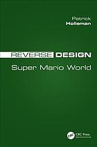 Reverse design: Super Mario world