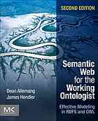 Semantic Web for the Working Ontologist,