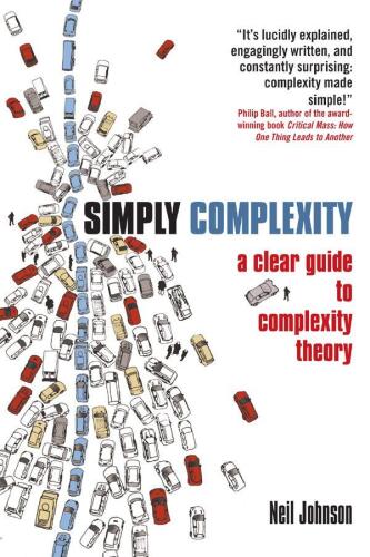 Simply Complexity: A Clear Guide to Complexity Theory