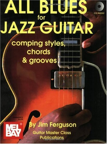 All Blues for Jazz Guitar: Comping Styles, Chords & Grooves