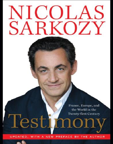 Testimony: France, Europe and the world in the twenty-first century