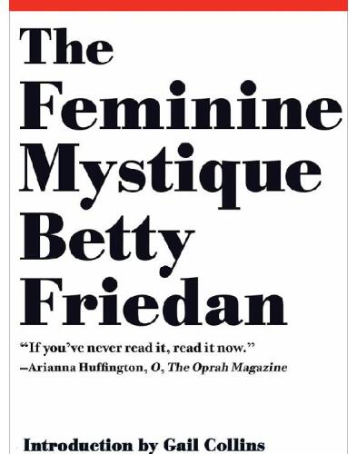 The Feminine Mystique