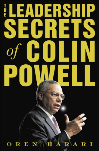 The leadership secrets of Colin Powell