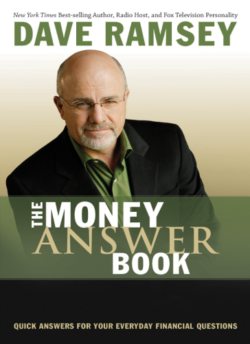 The money answer book: quick answers for your everyday financial questions