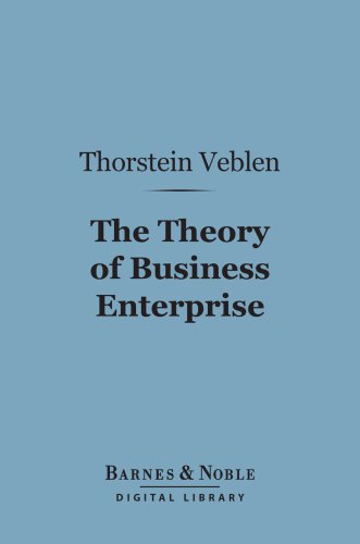 The Theory of Business Enterprise