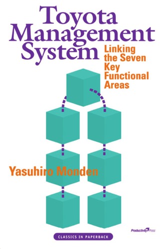 The Toyota management system: linking the seven key functional areas