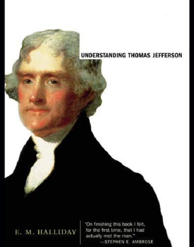 Understanding Thomas Jefferson