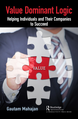 Value dominant logic: helping individuals and their companies to succeed