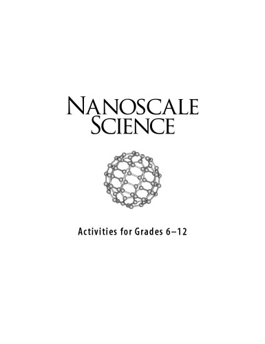 Nanoscale science: activities for grades 6-12