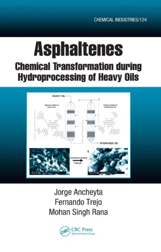 Asphaltenes: chemical transformation during hydroprocessing of heavy oils