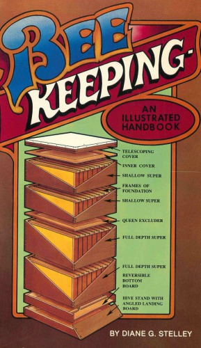 Beekeeping--an illustrated handbook
