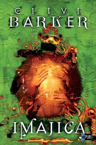 Imajica (Vol. 1): El Quinto Dominio