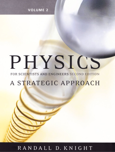 Student workbook [to accompany] Physics for scientists and engineers with modern physics: a strategic approach [2nd ed.]