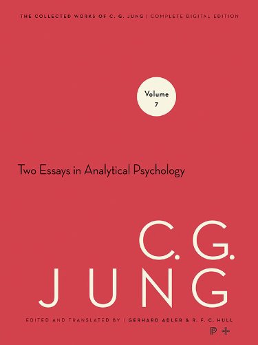 The Collected Works of C.G. Jung: Volume 7: Two Essays on Analytical Psychology