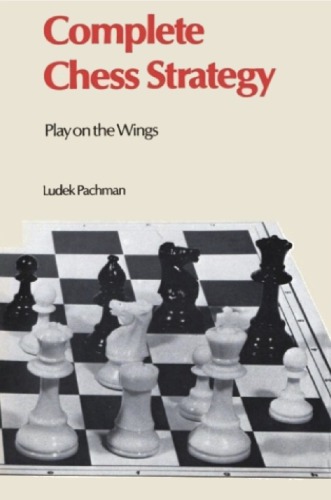 Complete chess strategy. 3, Play on the wings
