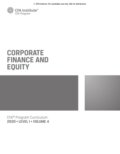 CFA 2020 Level 1 Volume 4 Corporate Finance and Equity