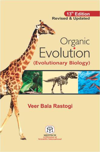 Organic evolution (evolutionary biology) 13th rev & updated ed.