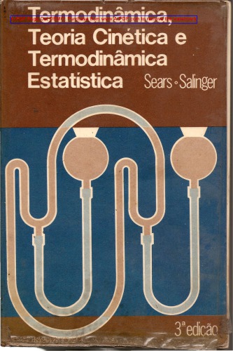 Termodinamica, Teoria Cinetica e Termodinâmica e Estática