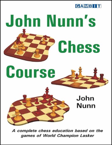 John Nunn’s chess course